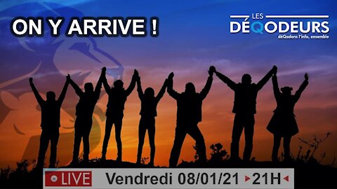 ON Y ARRIVE ! INTEGRALE (live du 8 Janvier)