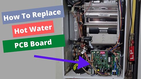 How to Replace Tankless Hot Water Heater PCB Controller