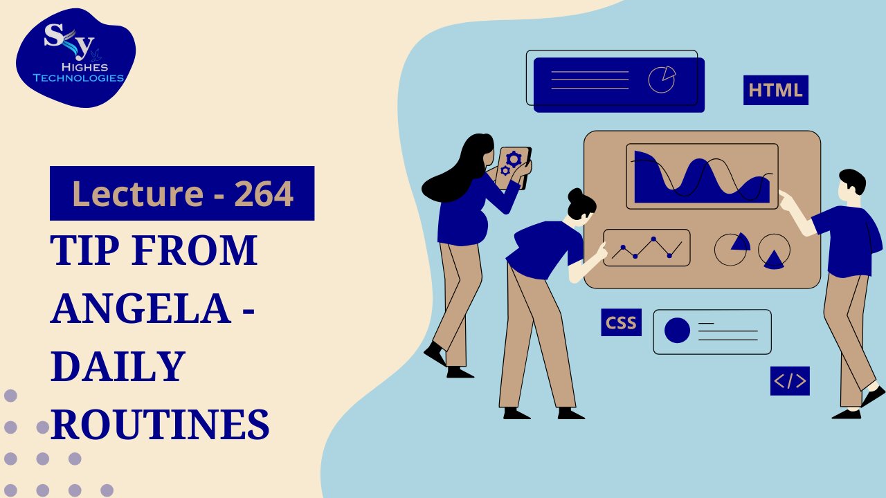 264. Tip from Angela - Daily Routines | Skyhighes | Web Development
