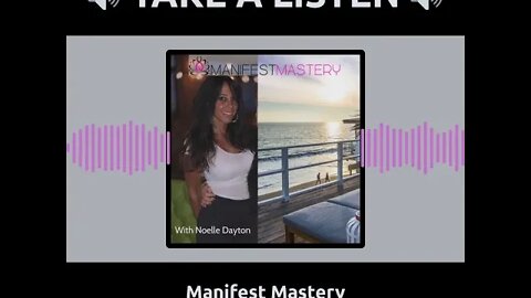 When You Aren't Manifesting What You Want - Episode 15 - Manifest Mastery Podcast