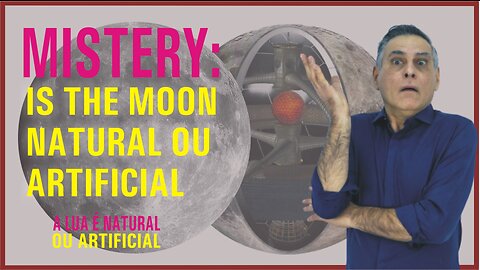 MISTERY: IS THE MOON ARTIFICIAL OR NATURAL?