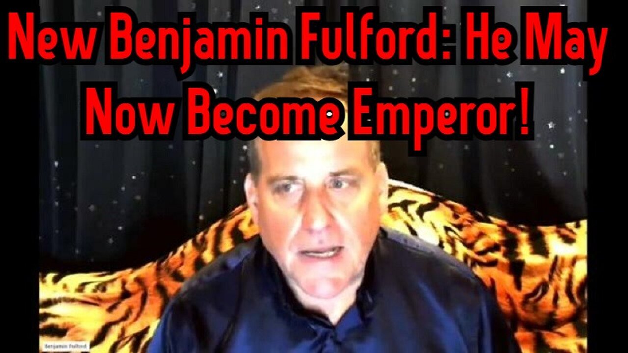 New Benjamin Fulford: He May Now Become Emperor 12/12/23..