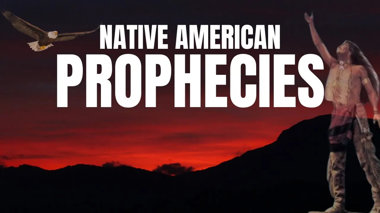 Native American Prophecies Compilation