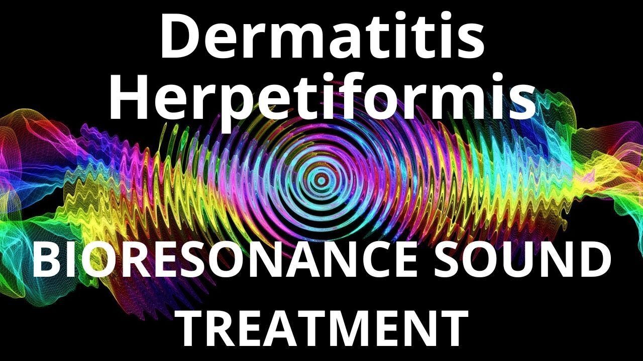 Dermatitis Herpetiformis _ Sound therapy session _ Sounds of nature