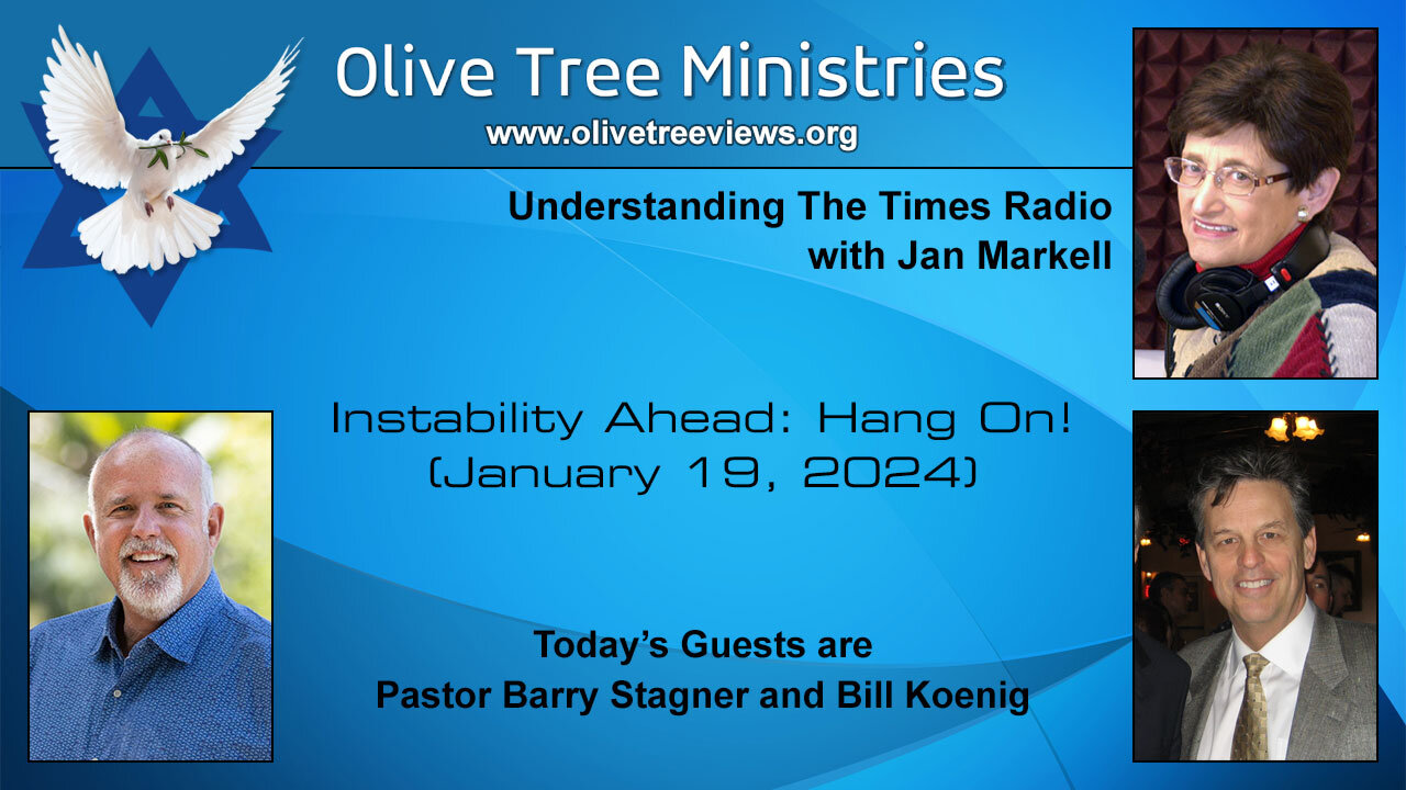 Instability Ahead: Hang On! – Pastor Barry Stagner and Bill Koenig