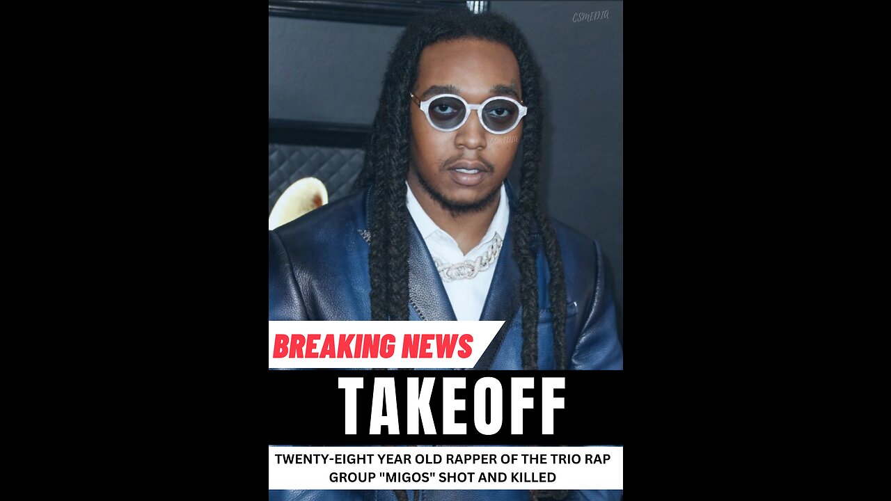 Breaking News: TakeOff Confirmed Deceased