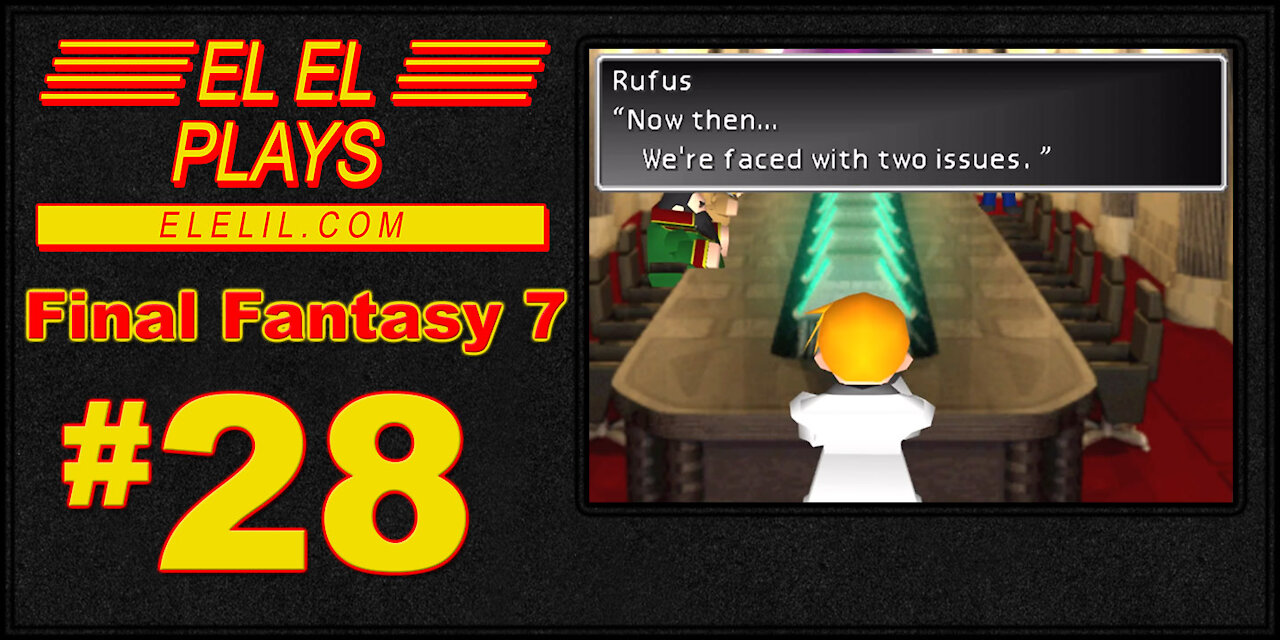 El El Plays Final Fantasy 7 Episode 28: Trains, Planes, and Chocobos