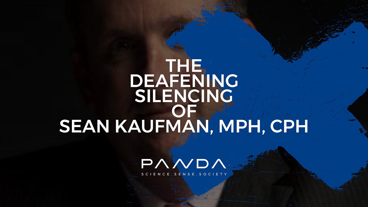 The Deafening Silencing of Sean Kaufman, MPH, CPH