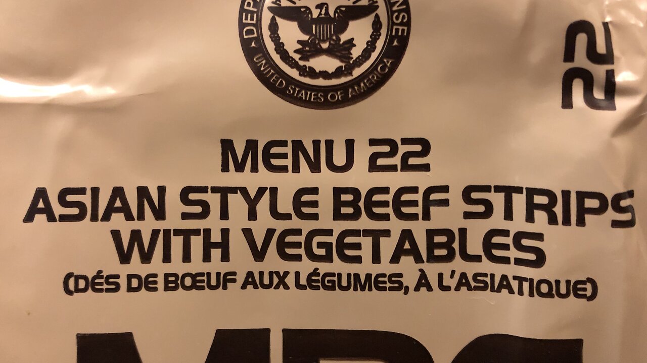 MRE: Asian Beef Strips with Vegetables Menu 22, 2018 DoP Case A & B Series