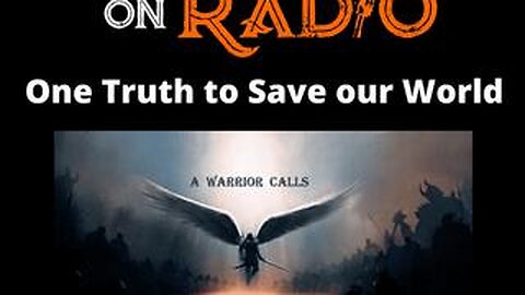 Right On Radio Episode #85 - Watch the Water. One Truth to Save the World (January 2021) - Jessie Czebotar