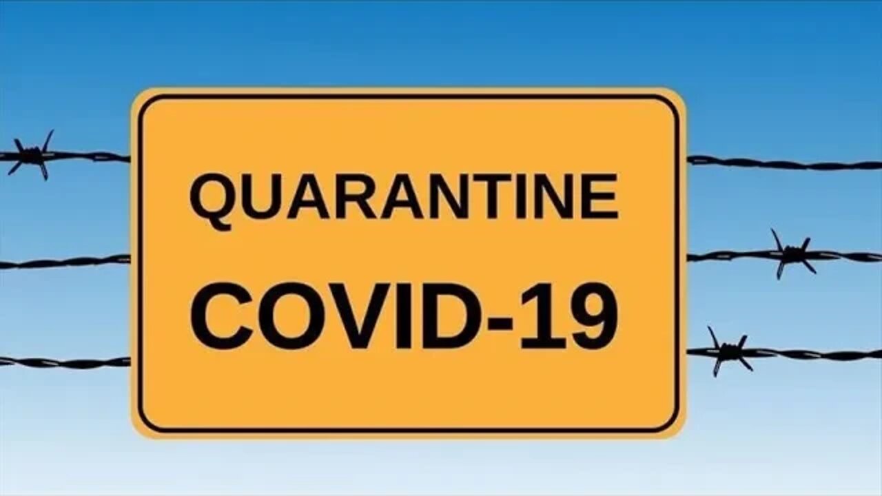 Covid-19 Quarantine