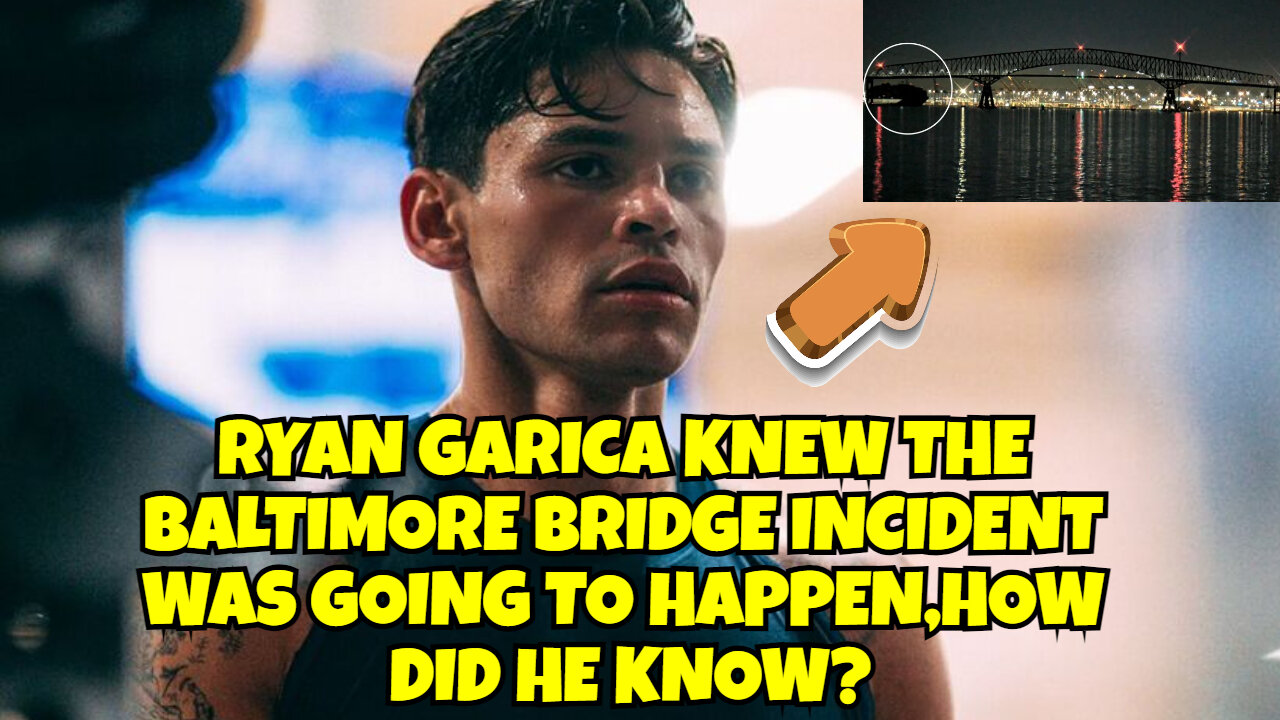 RYAN GARICA KNEW ABOUT THE BALTIMORE BRIDGE COLLAPING, BUT HOW DID HE KNOW?