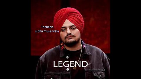 Song sidhu muse walla..tochaab