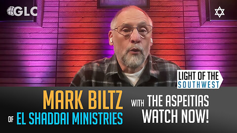 Mark Biltz Returns on "Light of the Southwest"- Ep: 2024-27