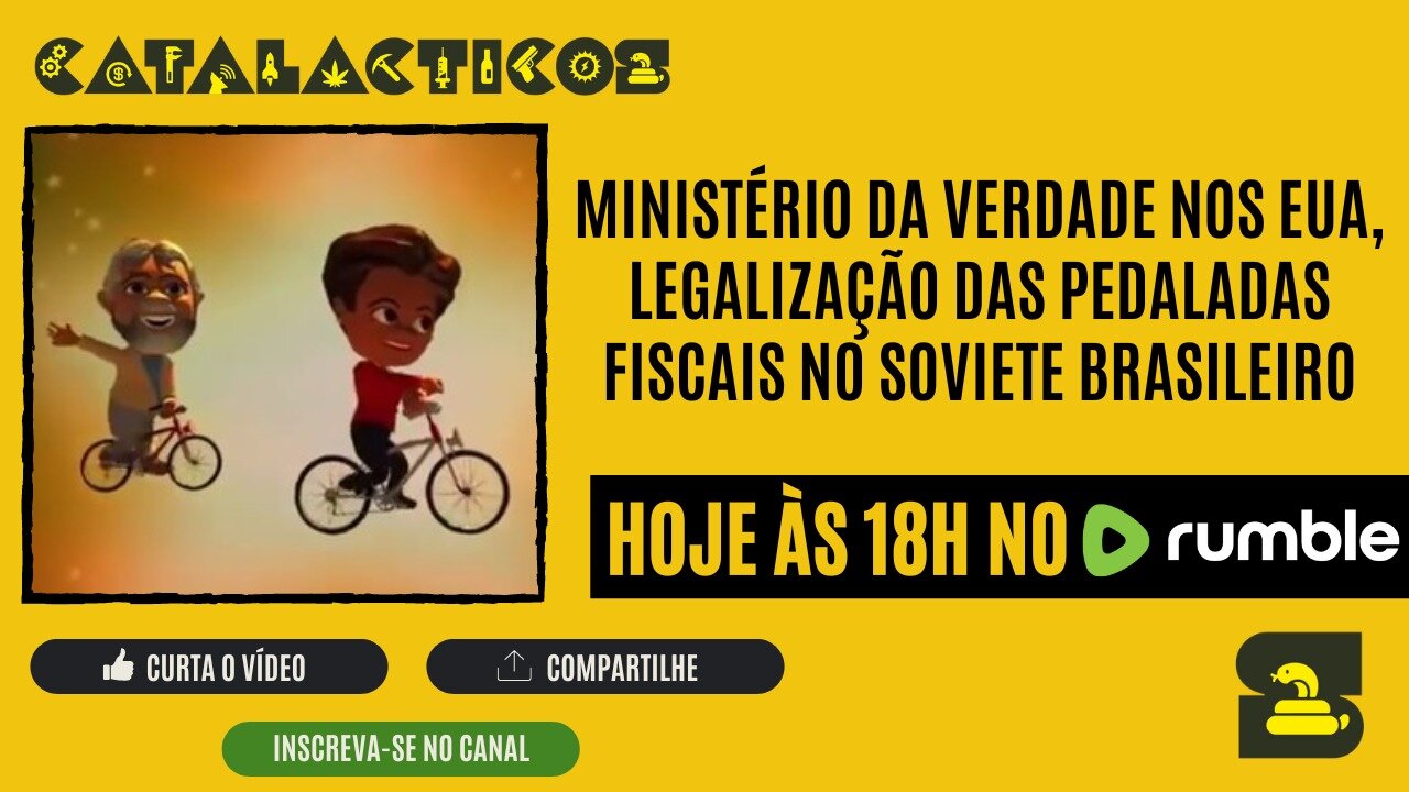 #69 Ministério Da Verdade Nos EUA, Legalização Das Pedaladas Fiscais No Soviete Brasileiro