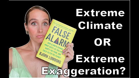 Extreme Climate or Extreme Exaggeration?