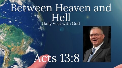 Acts 13:8, Get Passionate