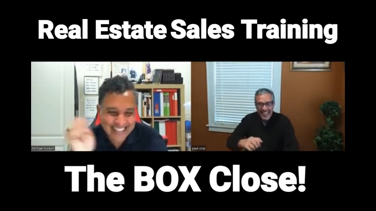 Real Estate SALES TRAINING: The BOX CLOSE Technique!