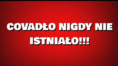 Covid 19 nigdy nie istniał!!!