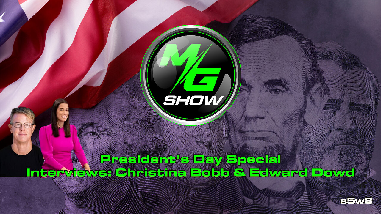 President’s Day Special Interviews: Christina Bobb & Edward Dowd