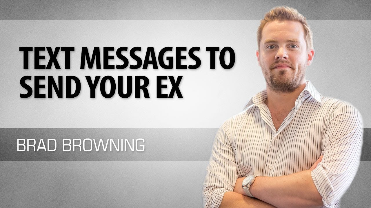 Text Messages To Send Your Ex (3 Texts To Get Your Ex Back)