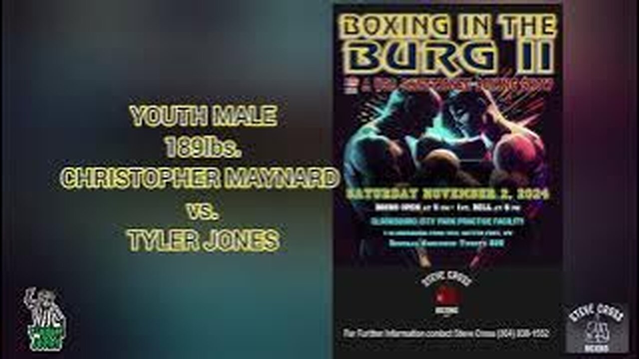 BOXING in the BURG 2!!! YOUTH MALE 189lbs. CHRISTOPHER MAYNARD vs. TYLER JONES!!!