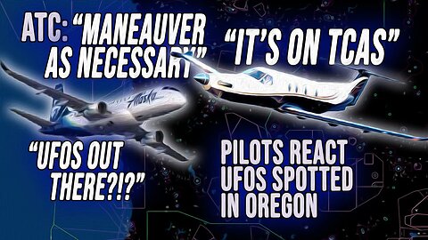 'Buzzed An Aircraft': UFOs Spotted Over Oregon