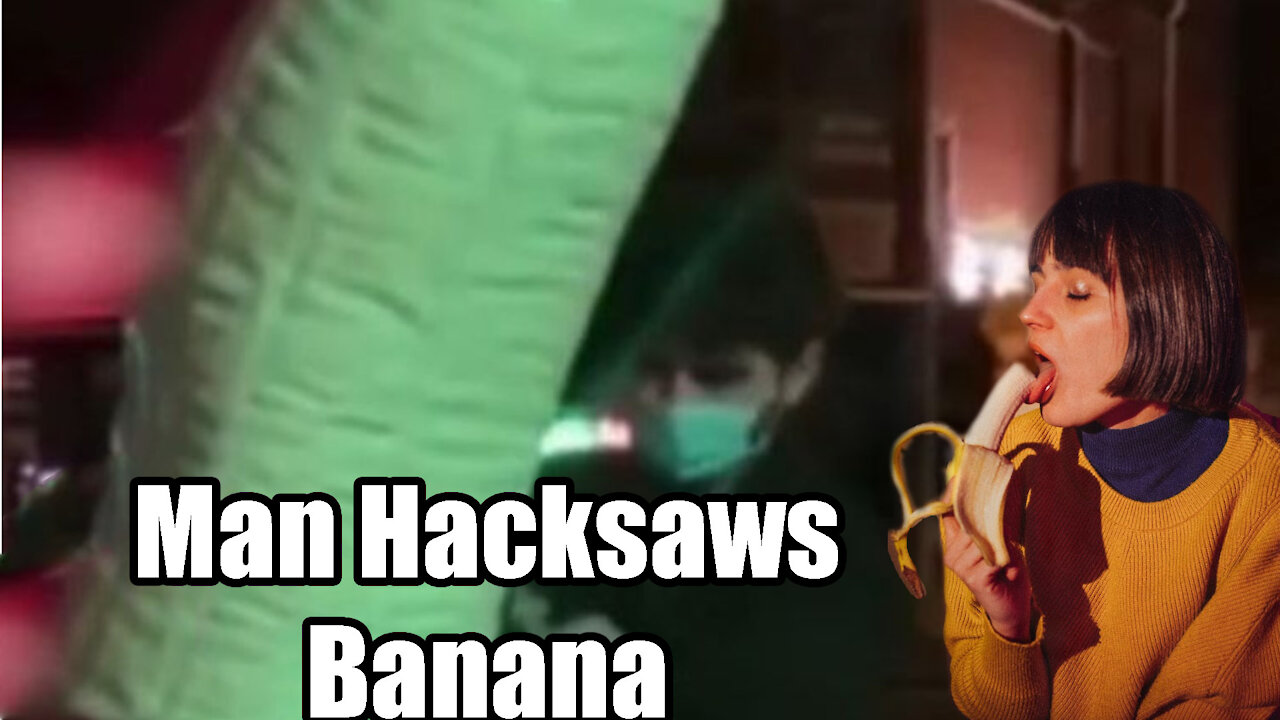 Australian Man Hacksaws a Banana🍌