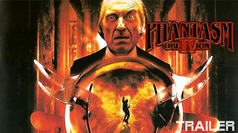 PHANTASM IV: OBLIVION - OFFICIAL TRAILER - 1998