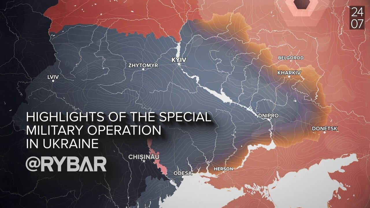 Highlights of Russian Military Operation in Ukraine on July 24