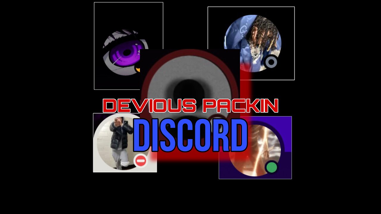 DEVIOUS PACKIN