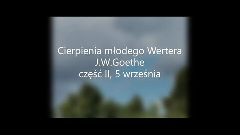 Cierpienia młodego Wertera-J.W.Goethe część II, 5 września