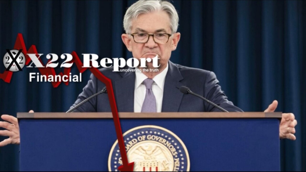 X22 Report - Ep. 2919A - The Fed Is Preparing The Excuses When The Economy Collapses