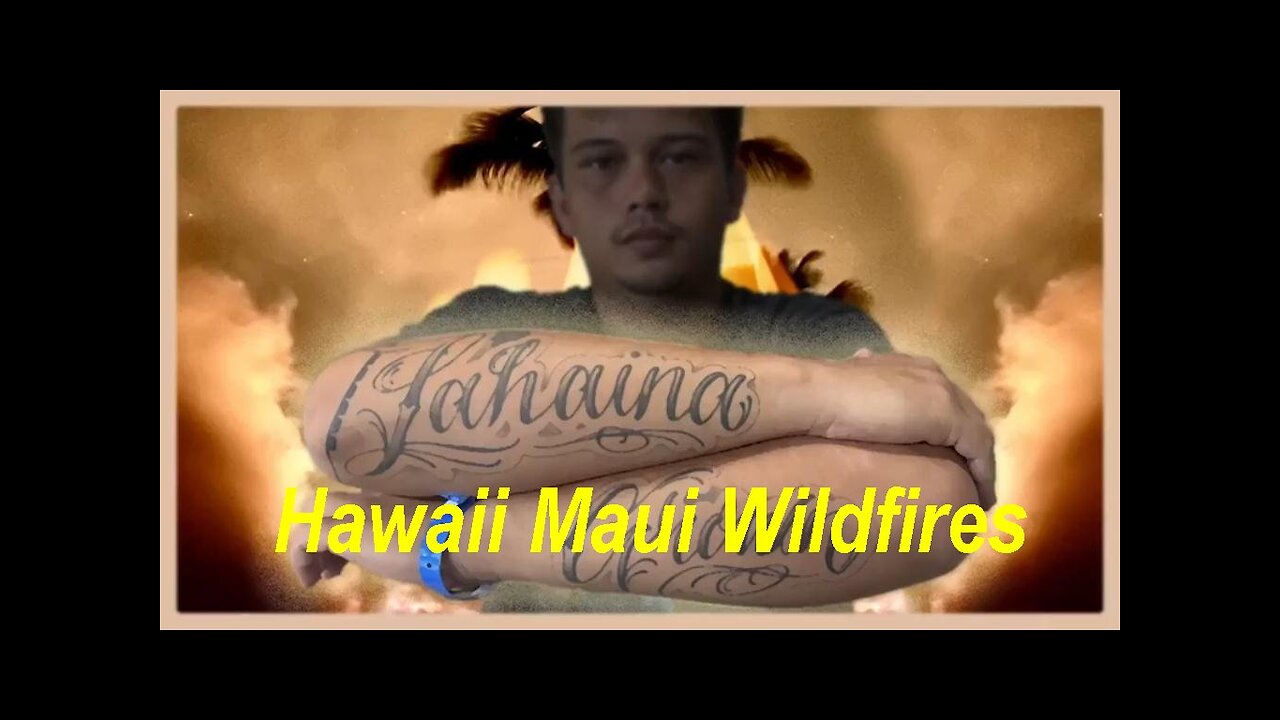 Greg Reese: Hawaii Maui Wildfires and the Theft of Sacred Hawaiian Land! [15.08.2023]