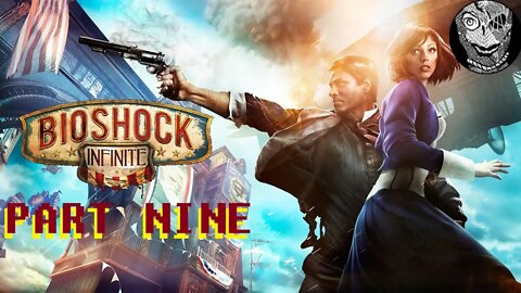 (PART 09) [Comstock House] BioShock Infinite