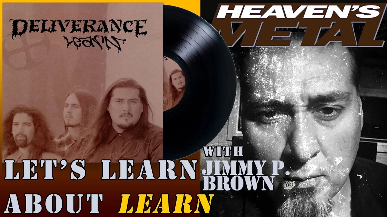 Let's Learn About LEARN w/ Jimmy Brown of Deliverance