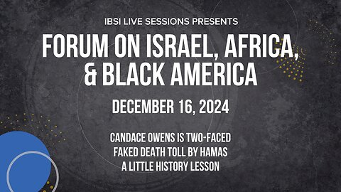 Candace Owens is Two-Faced / Faked Death Toll by Hamas / A Little History Lesson