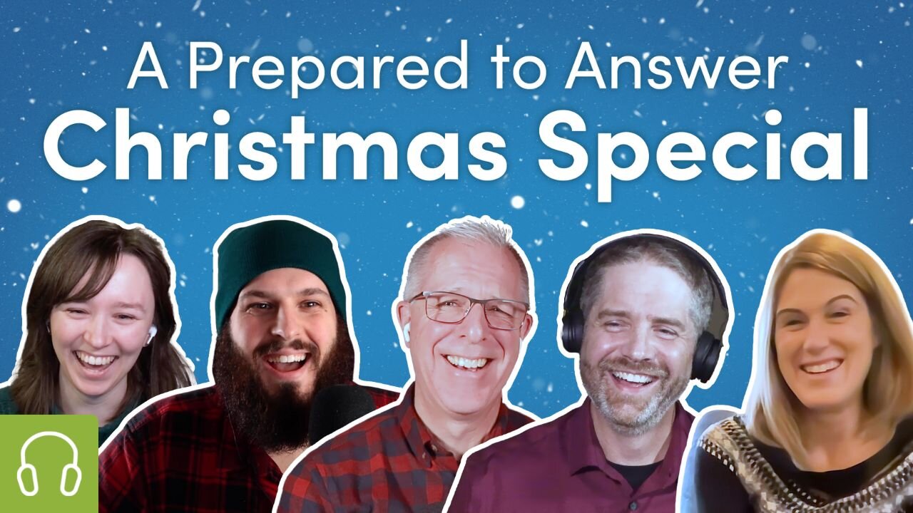 A Prepared to Answer Christmas Special