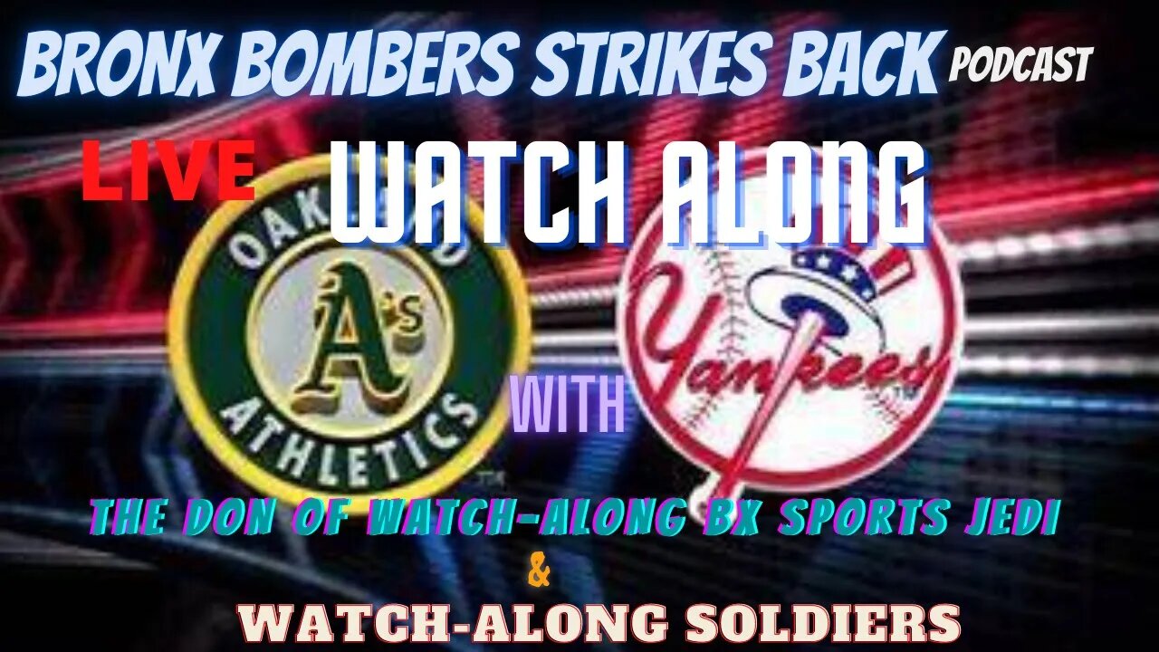 ⚾BASEBALL: NEW YORK YANKEES VS . Oakland Athletics LIVE AUG 26TH WATCH ALONG AND PLAY BY PLAY