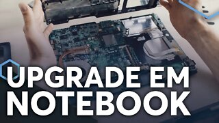 O GUIA DEFINITIVO PARA UPGRADE EM NOTEBOOKS [SSD, RAM, BLUETOOTH, WIFI, TELA]