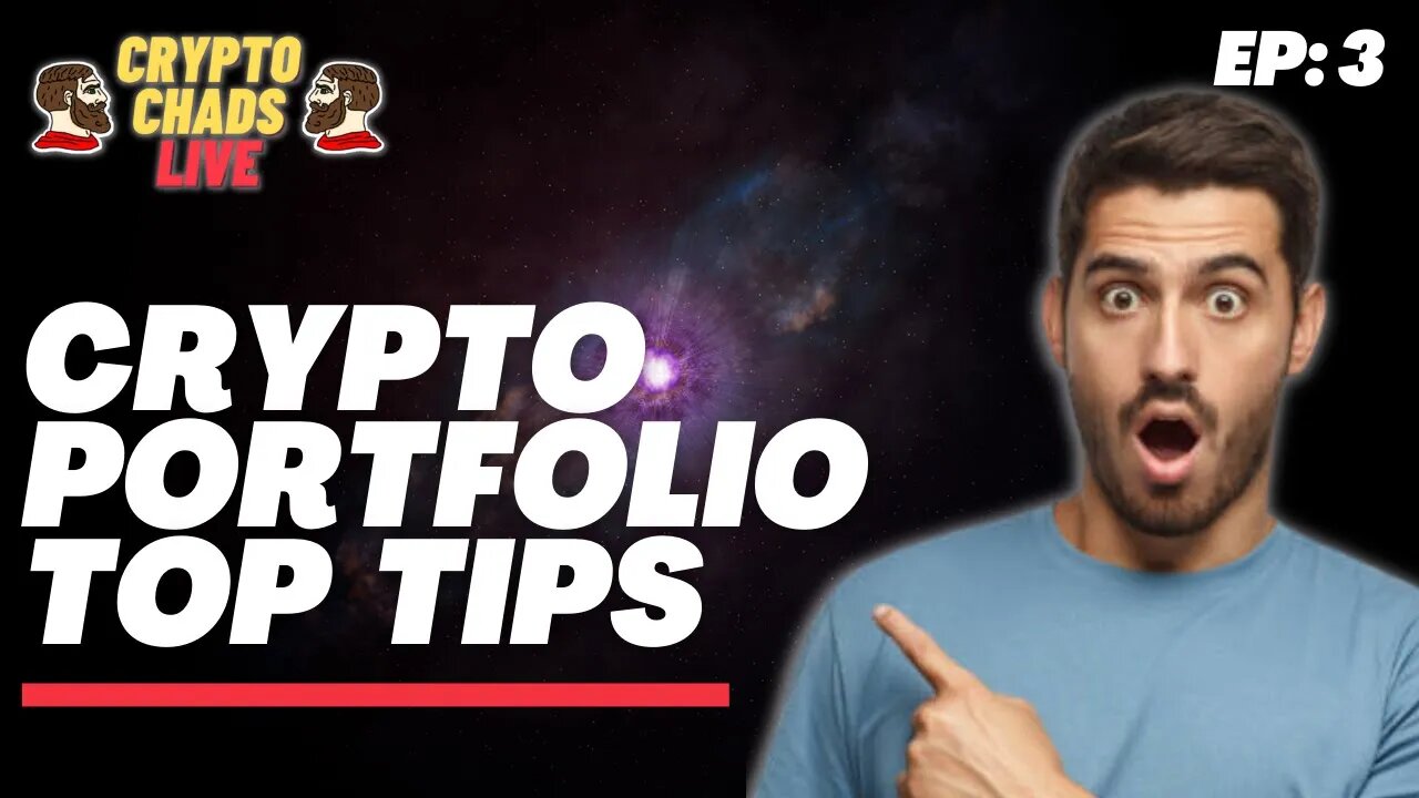 CRYPTO CHADS PODCAST 3: Crypto Portfolio 101: Tips for 2022 Gains!!