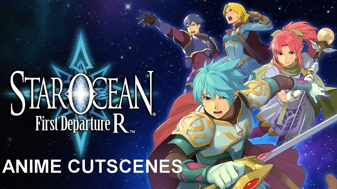 Star Ocean: First Departure R (PS4) - Anime Cutscenes