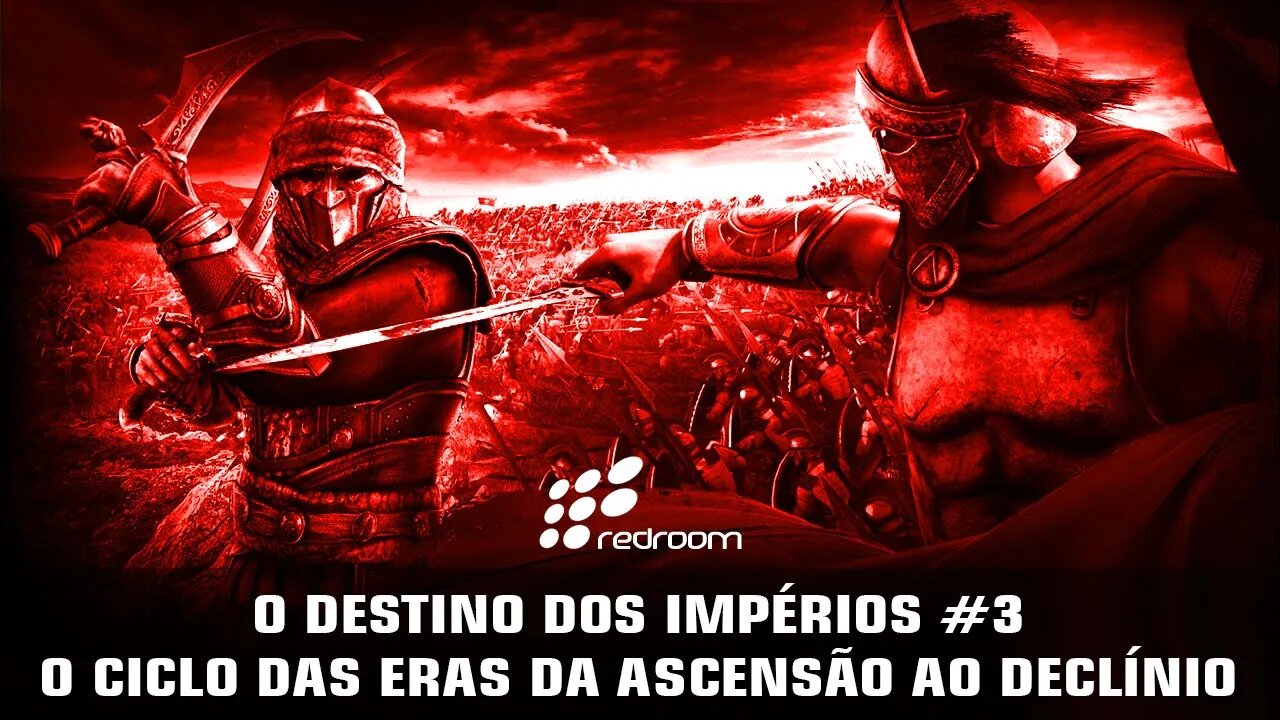O DESTINO DOS IMPÉRIOS #3 - O CICLO DAS ERAS DA ASCENSÃO AO DECLÍNIO (RACCOONING RACCOON)