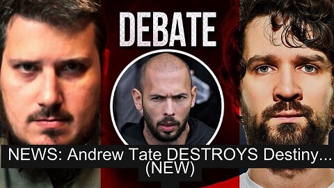 NEWS: Andrew Tate DESTROYS Destiny... (NEW)