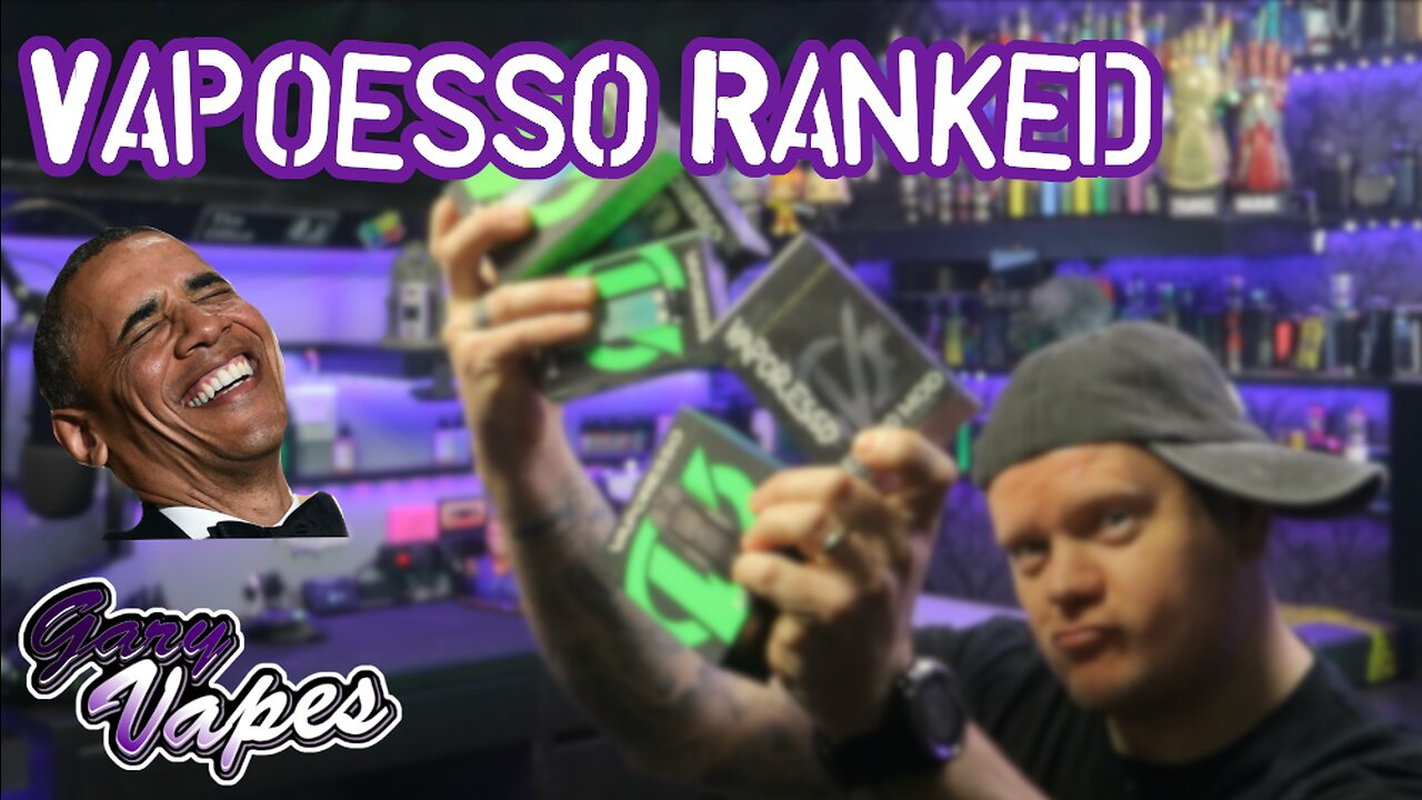 Vaporesso Ranked! @Vaporessoecig #Vaporesso