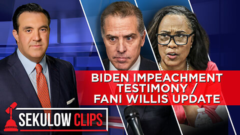 Hunter Biden Testimony TODAY - Fani Willis Update