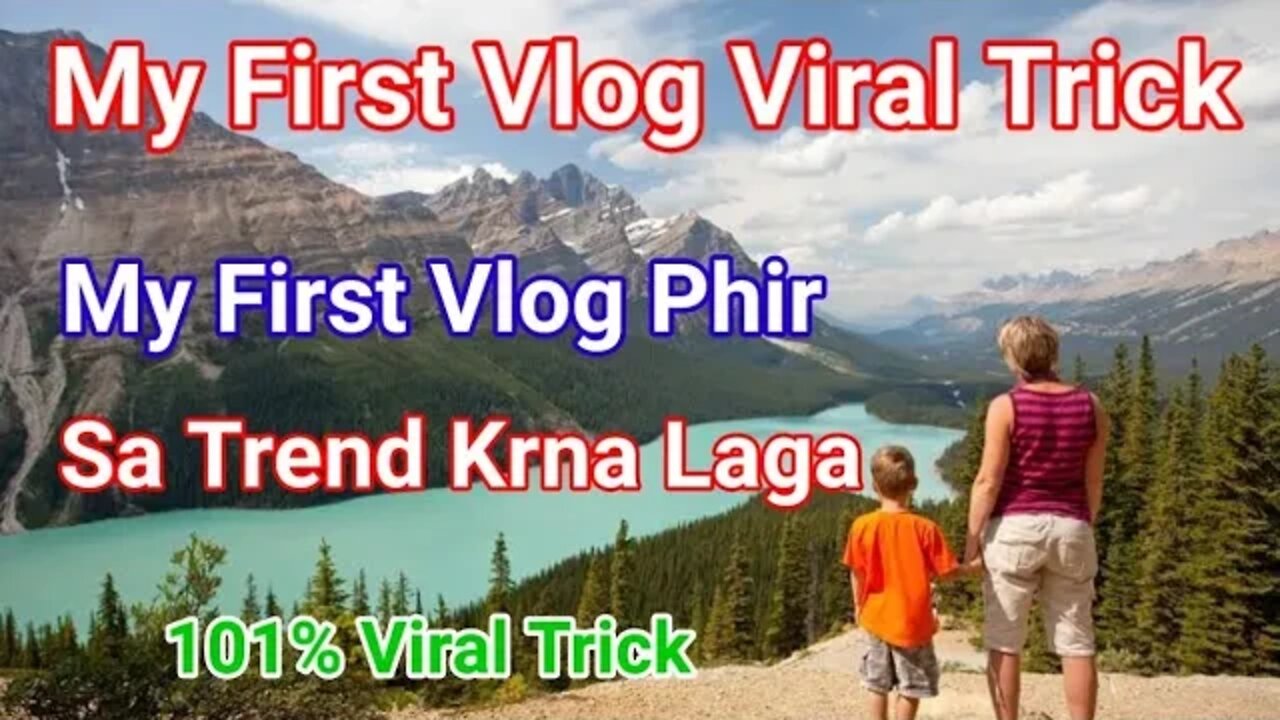 My First Vlog Viral Trick 101% || My First Vlog Phir Sa Trend Karna Laga @Tech Champion Support