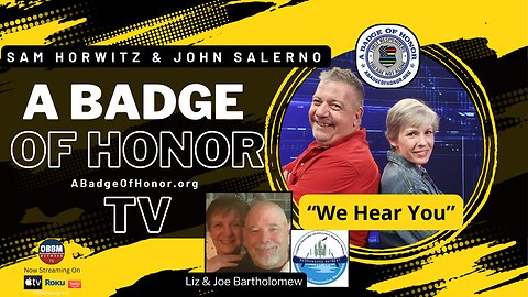 A Badge of Honor TV - Featuring Liz & Joe Bartholomew, Founders Retreat