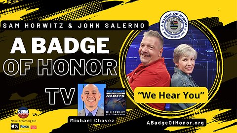 A Badge of Honor TV - Featuring Veteran and Author Michael Chavez