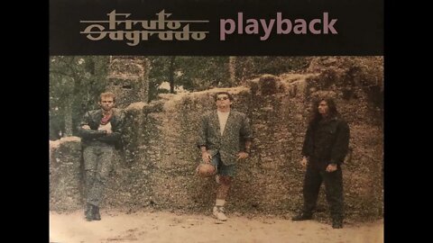 Fruto Sagrado fruto sagrado play back